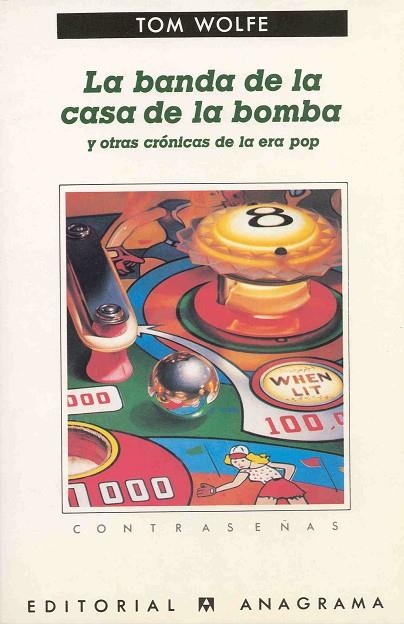 BANDA DE LA CASA DE LA BOMBA, LA | 9788433912527 | WOLFE, TOM | Llibreria La Gralla | Llibreria online de Granollers