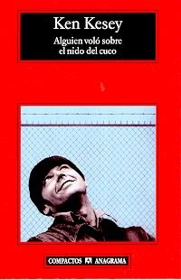 ALGUIEN VOLO SOBRE EL NIDO DEL CUCO (COMPACTOS 407) | 9788433972606 | KESEY, KEN | Llibreria La Gralla | Llibreria online de Granollers