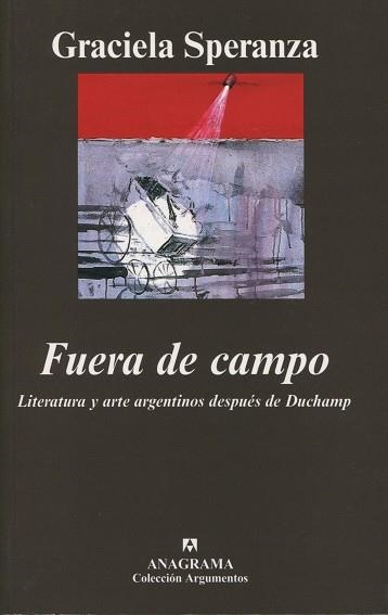 FUERA DE CAMPO (ARGUMENTOS 351) | 9788433962461 | SPERANZA, GRACIELA | Llibreria La Gralla | Llibreria online de Granollers