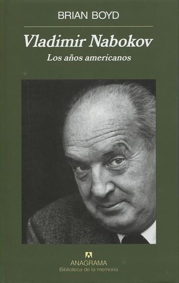 VLADIMIR NABOKOV. LOS AÑOS AMERICANOS | 9788433907882 | BOYD, BRIAN | Llibreria La Gralla | Llibreria online de Granollers