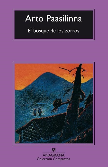 BOSQUE DE LOS ZORROS, EL (COMPACTOS, 422) | 9788433972767 | PAASILINA, ARTO | Llibreria La Gralla | Llibreria online de Granollers