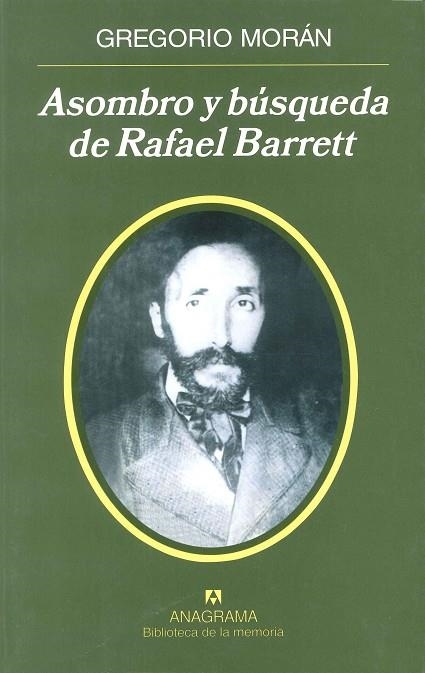 ASOMBRO Y BUSQUEDA DE RAFAEL BARRET (BIBLIOTECA MEMORIA,25) | 9788433907905 | MORAN, GREGORIO | Llibreria La Gralla | Llibreria online de Granollers