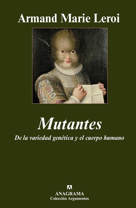 MUTANTES. DE LA VARIEDAD GENETICA Y EL CUERPO HUMANO | 9788433962553 | LEROI, ARMAND MARIE | Llibreria La Gralla | Llibreria online de Granollers