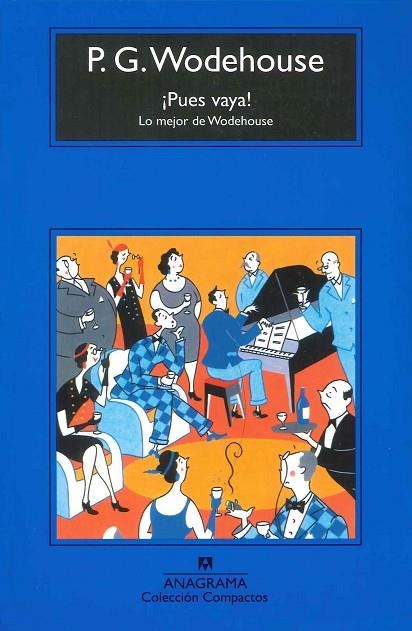 PUES VAYA (COMPACTOS, 450) | 9788433973061 | WODEHOUSE, P.G. | Llibreria La Gralla | Llibreria online de Granollers