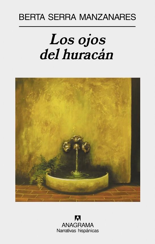 OJOS DEL HURACAN (NARRATIVAS HISPANICAS, 433) | 9788433971715 | SERRA MANZANARES, BERTA | Llibreria La Gralla | Llibreria online de Granollers