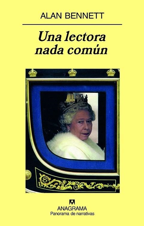 LECTORA NADA COMUN, UNA (PANORAMA DE NARRATIVAS,694) | 9788433974754 | BENNETT, ALAN | Llibreria La Gralla | Llibreria online de Granollers