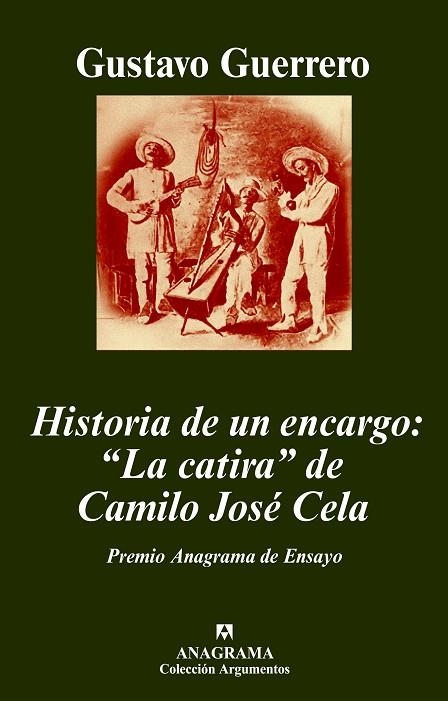 HISTORIA DE UN ENCARGO: "LA CATIRA" DE CAMILO JOSE CELA | 9788433962744 | GUERRERO, GUSTAVO | Llibreria La Gralla | Llibreria online de Granollers