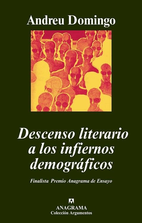 DESCENSO LITERARIO DE LOS INFIERNOS DEMOGRAFICOS | 9788433962751 | DOMINGO, ANDREU | Llibreria La Gralla | Llibreria online de Granollers