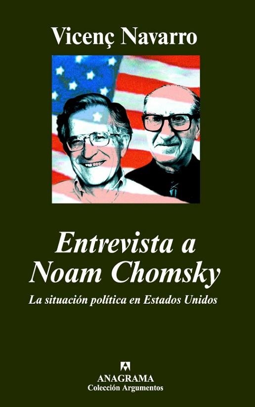 ENTREVISTA A NOAM CHOMSKY (ARGUMENTOS,388) | 9788433962836 | NAVARRO, VICENÇ | Llibreria La Gralla | Librería online de Granollers