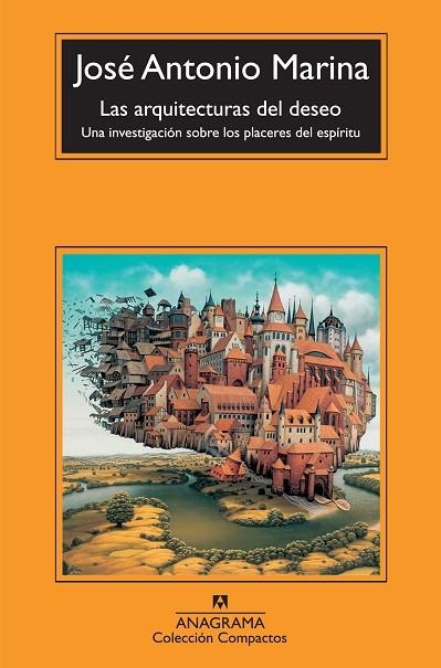 ARQUITECTURA DEL DESEO, LAS (COMPACTOS 504) | 9788433973603 | MARINA, JOSÉ ANTONIO | Llibreria La Gralla | Llibreria online de Granollers