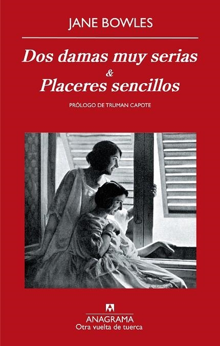 DOS DAMAS MUY SERIAS Y PLACERES SENCILLOS | 9788433975898 | BOWLES, JANE | Llibreria La Gralla | Librería online de Granollers