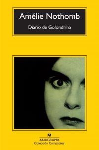 DIARIO DE GOLONDRINA (COMPACTOS, 535) | 9788433973924 | NOTHOMB, AMÉLIE | Llibreria La Gralla | Llibreria online de Granollers