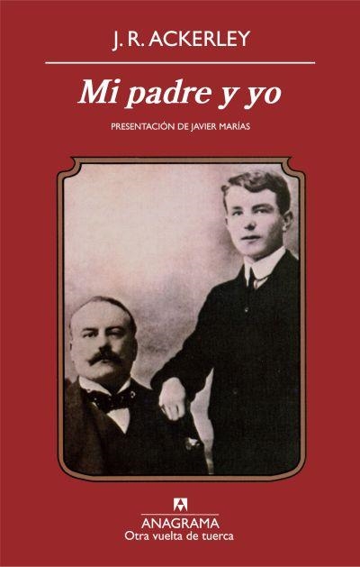 MI PADRE Y YO (OTRA VUELTA DE TUERCA) | 9788433975980 | ACKERLEY, J.R. | Llibreria La Gralla | Llibreria online de Granollers