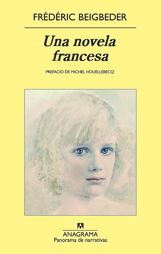 NOVELA FRANCESA, UNA (PANORAMA DE NARRATIVAS,784) | 9788433975690 | BEIGBEDER, FRÉDÉRIC | Llibreria La Gralla | Llibreria online de Granollers