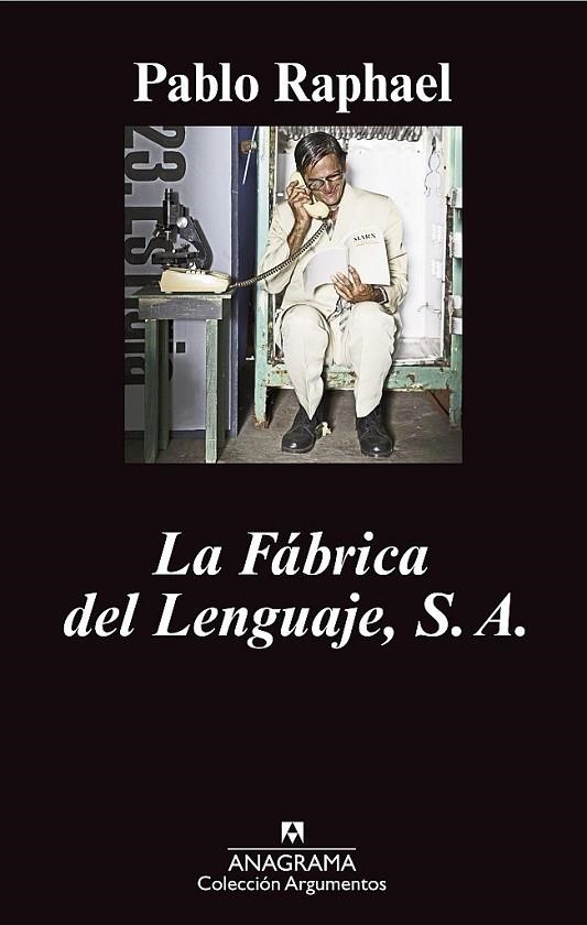 FÁBRICA DEL LENGUAJE, S.A., LA | 9788433963314 | RAPHAEL, PABLO | Llibreria La Gralla | Llibreria online de Granollers