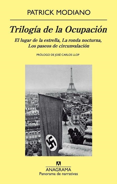 TRILOGÍA DE LA OCUPACIÓN (EL LUGAR DE LA ESTRELLA / LA RONDA NOCTURNA / LOS PASEOS DE CIRCUNVALACIÓN) | 9788433975805 | MODIANO, PATRICK | Llibreria La Gralla | Llibreria online de Granollers