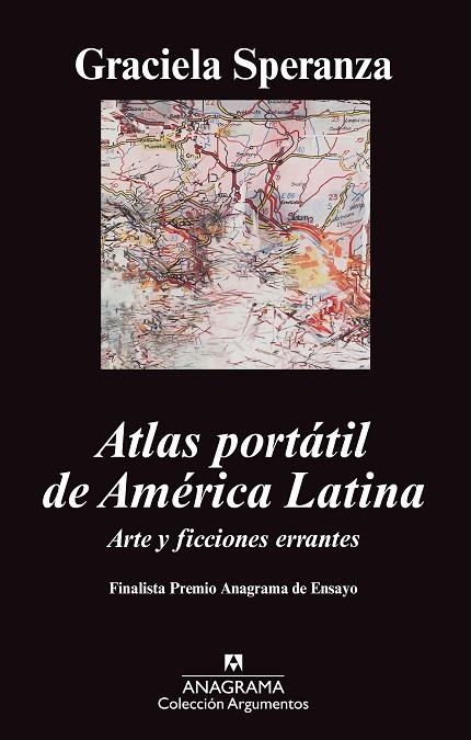 ATLAS PORTÁTIL DE AMÉRICA LATINA. ARTE Y FICCIONES ERRANTES (ARGUMENTOS 440) | 9788433963420 | SPERANZA, GRACIELA | Llibreria La Gralla | Llibreria online de Granollers