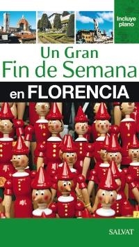 FLORENCIA. UN GRAN FIN DE SEMANA EN FLORENCIA | 9788421686935 | Llibreria La Gralla | Llibreria online de Granollers