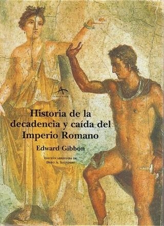 HISTORIA DE LA DECADENCIA Y CAIDA IMPERIO ROMANO | 9788484280538 | GIBBON, EDWARD | Llibreria La Gralla | Llibreria online de Granollers