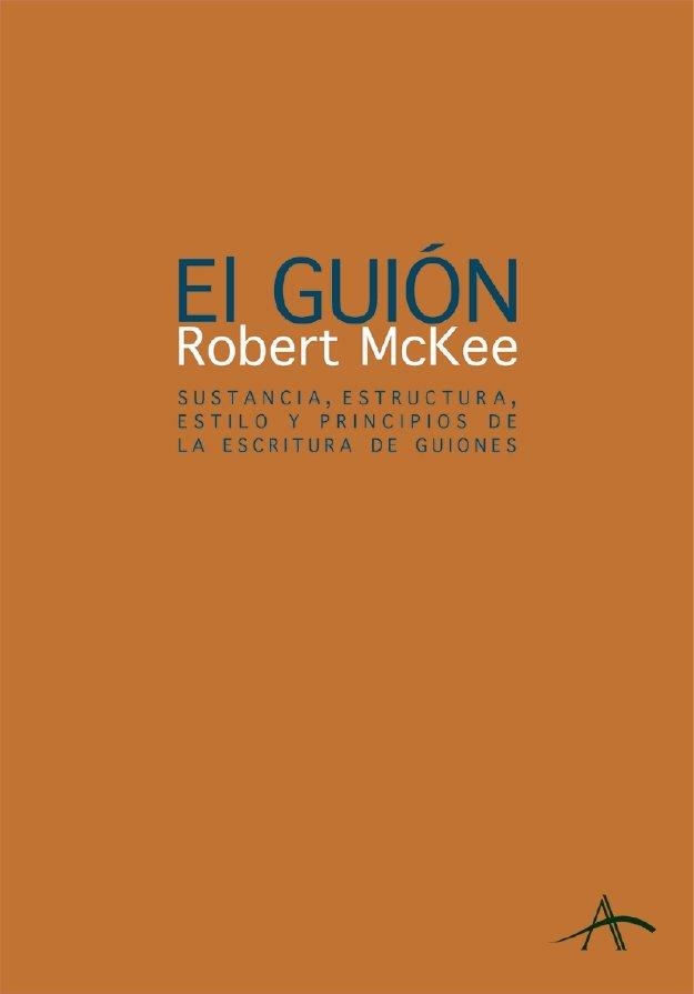 GUION STORY, EL | 9788484281689 | MCKEE, ROBERT | Llibreria La Gralla | Llibreria online de Granollers