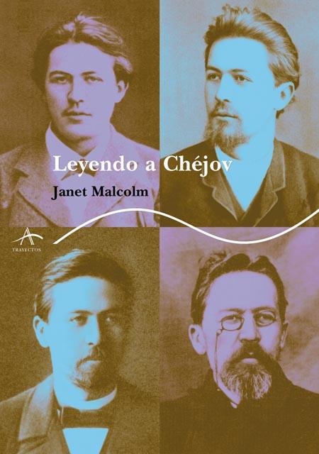 LEYENDO A CHEJOV | 9788484282181 | MALCOLM, JANET | Llibreria La Gralla | Llibreria online de Granollers