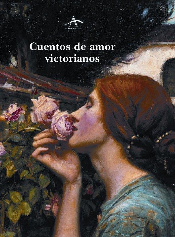 CUENTOS DE AMOR VICTORIANOS (MAIOR XXII) | 9788484282334 | VARIOS AUTORES | Llibreria La Gralla | Llibreria online de Granollers