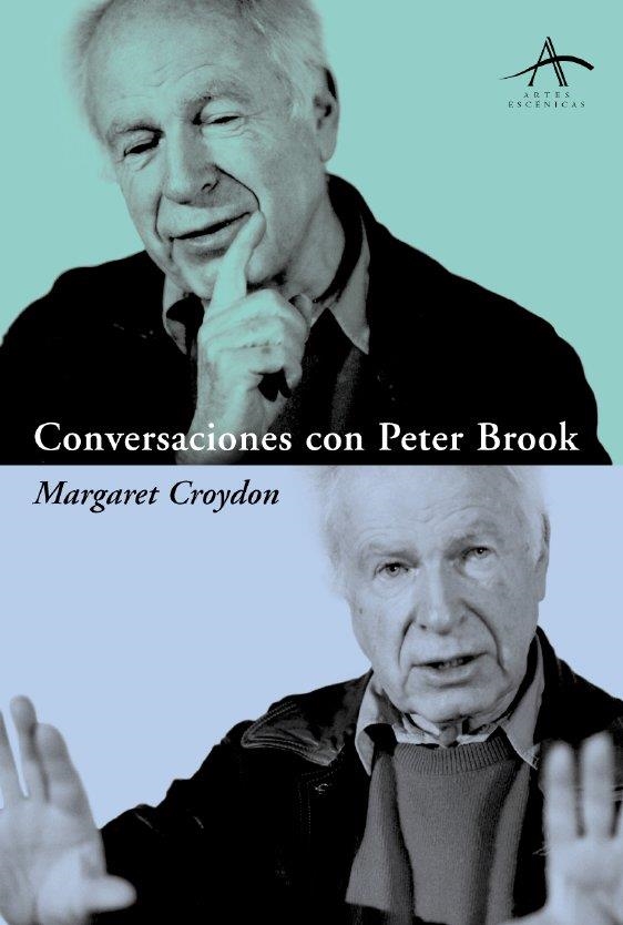 CONVERSACIONES CON PETER BROOK | 9788484282464 | CROYDEN, MARGARET | Llibreria La Gralla | Librería online de Granollers