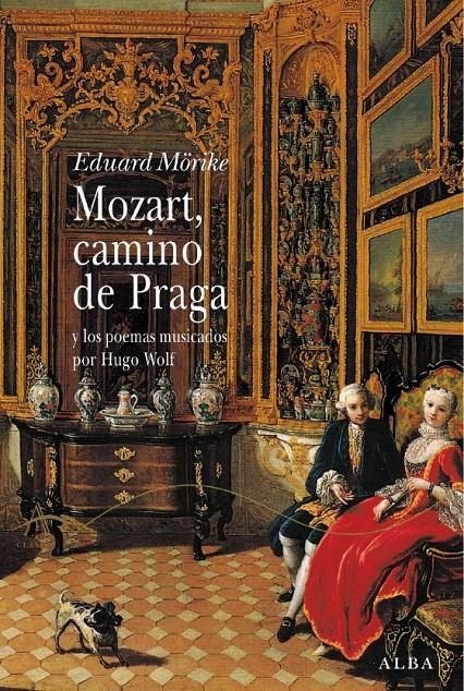 MOZART CAMINO DE PRAGA | 9788484282938 | MORIKE, EDUARD | Llibreria La Gralla | Llibreria online de Granollers