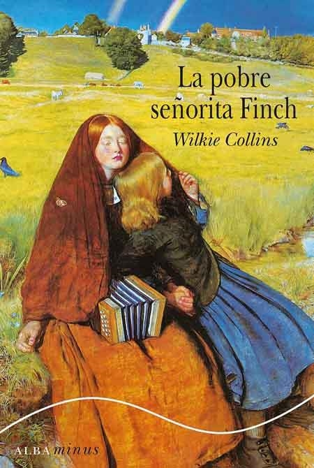 POBRE SEÑORITA FINCH, LA | 9788484284772 | COLLINS, WILKIE | Llibreria La Gralla | Llibreria online de Granollers