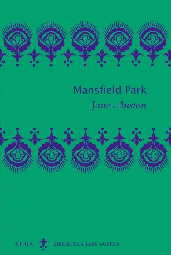 MANSFIELD PARK (BIBLIOTECA JANE AUSTEN) | 9788484286646 | AUSTEN, JANE | Llibreria La Gralla | Llibreria online de Granollers