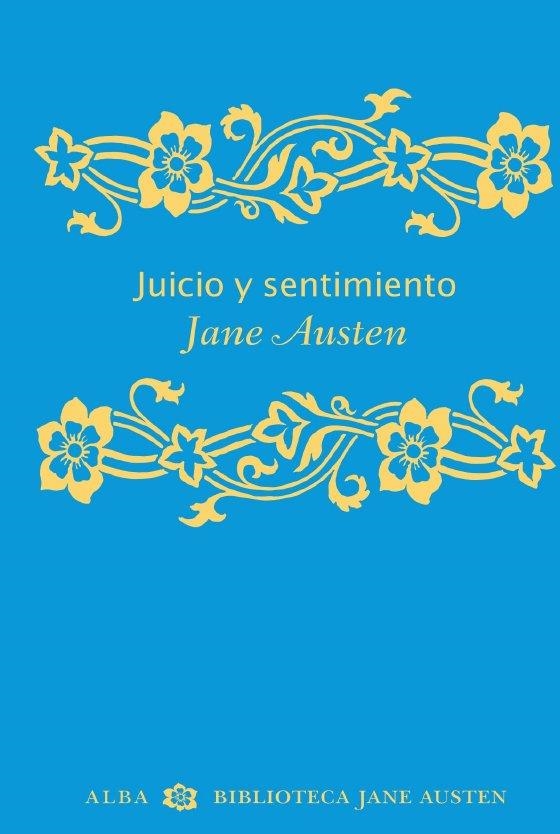 JUICIO Y SENTIMIENTO (BIBLIOTECA JANE AUSTEN) | 9788484286639 | AUSTEN, JANE | Llibreria La Gralla | Llibreria online de Granollers