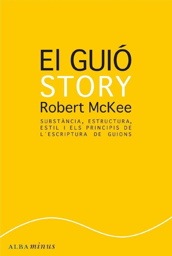 GUIO STORY, EL | 9788484287179 | MCKEE, ROBERT | Llibreria La Gralla | Llibreria online de Granollers