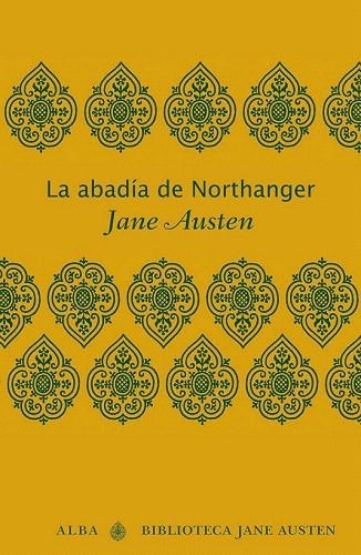 ABADÍA DE NORTHANGER, LA | 9788484287629 | AUSTEN, JANE | Llibreria La Gralla | Llibreria online de Granollers