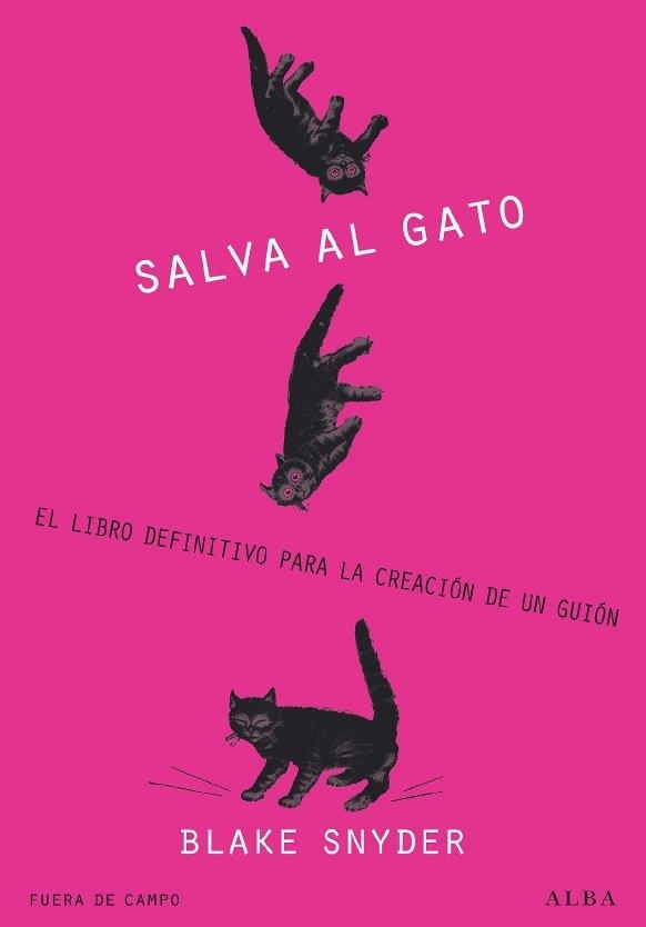 SALVA AL GATO | 9788484285823 | SNYDER, BLAKE | Llibreria La Gralla | Llibreria online de Granollers