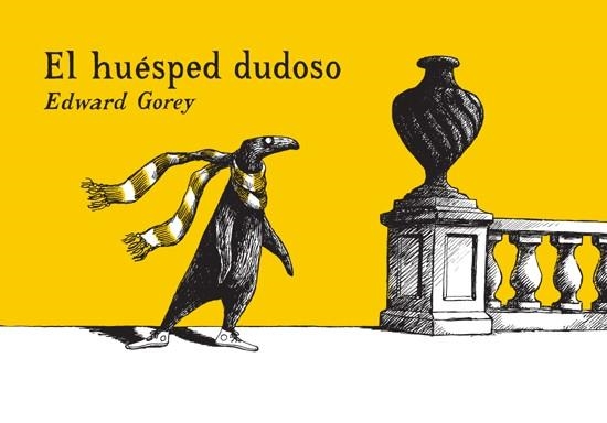 HUÉSPED DUDOSO, EL | 9788492412815 | GOREY, EDWARD | Llibreria La Gralla | Llibreria online de Granollers