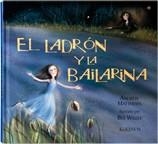 LADRON Y LA BAILARINA, EL | 9788488342393 | MATTHEWS, ANDREW | Llibreria La Gralla | Librería online de Granollers