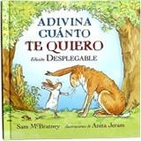 ADIVINA CUÁNTO TE QUIERO (DESPLEGABLE) | 9788492750436 | MCBRATNEY, SAM; JERAM, ANITA | Llibreria La Gralla | Llibreria online de Granollers