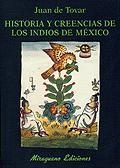 HISTORIA Y CREENCIAS DE LOS INDIOS DE MEXICO | 9788478132225 | DE TOVAR, JUAN | Llibreria La Gralla | Llibreria online de Granollers