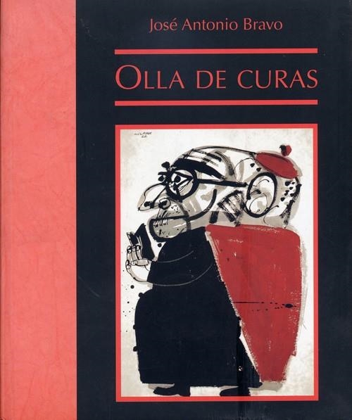 OLLA DE CURAS (COL;INFERNO) | 9788495764010 | BRAVO, JOSE ANTONIO | Llibreria La Gralla | Llibreria online de Granollers