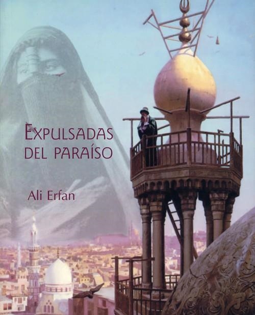 EXPULSADAS DEL PARAISO | 9788495764126 | ERFAN, ALI | Llibreria La Gralla | Llibreria online de Granollers