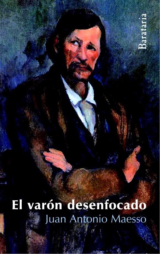 VARÓN DESENFOCADO, EL | 9788495764973 | MAESSO, JUAN ANTONIO | Llibreria La Gralla | Llibreria online de Granollers