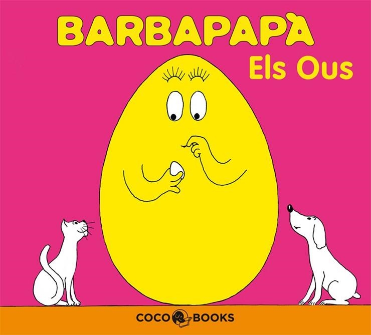 BARBAPAPA. ELS OUS | 9788493534394 | TISON, ANNETTE; TAYLOR, TALUS | Llibreria La Gralla | Llibreria online de Granollers