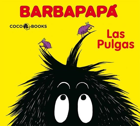 BARBAPAPA. LAS PULGAS | 9788493534363 | TISON, ANNETTE; TAYLOR, TALUS | Llibreria La Gralla | Llibreria online de Granollers