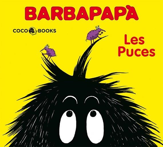 BARBAPAPA. LES PUCES | 9788493534370 | TISON, ANNETTE; TAYLOR, TALUS | Llibreria La Gralla | Llibreria online de Granollers