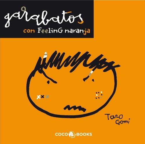 GARABATOS CON FEELING NARANJA | 9788493847111 | GOMI, TARO | Llibreria La Gralla | Llibreria online de Granollers