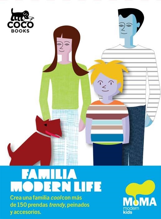 FAMILIA MODERN LIFE | 9788493782177 | MUSEUM, MOMA | Llibreria La Gralla | Llibreria online de Granollers