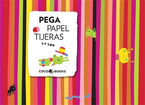 PEGA PAPEL TIJERAS | 9788493962104 | ZOO, LA | Llibreria La Gralla | Llibreria online de Granollers