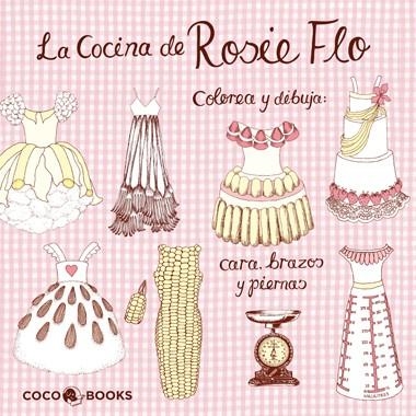 COCINA DE ROSIE FLO, LA | 9788493994495 | STREETEN, ROZ | Llibreria La Gralla | Llibreria online de Granollers