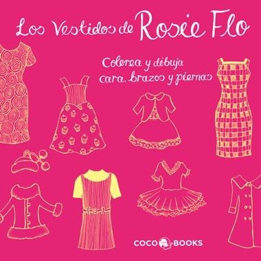 VESTIDOS DE ROSIE FLO, LOS | 9788493994433 | STREETEN, ROZ | Llibreria La Gralla | Llibreria online de Granollers