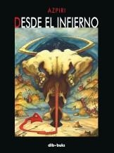 DESDE EL INFIERNO | 9788493593155 | AZPIRI | Llibreria La Gralla | Librería online de Granollers